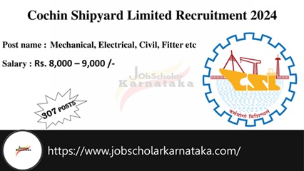 Cochin Shipyard Limited (CSL) Recruitment 2024