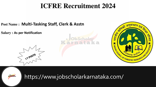 ICFRE Recruitment 2024