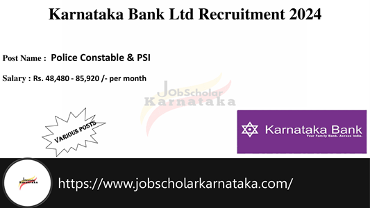 Karnataka Bank Ltd Recruitment 2024